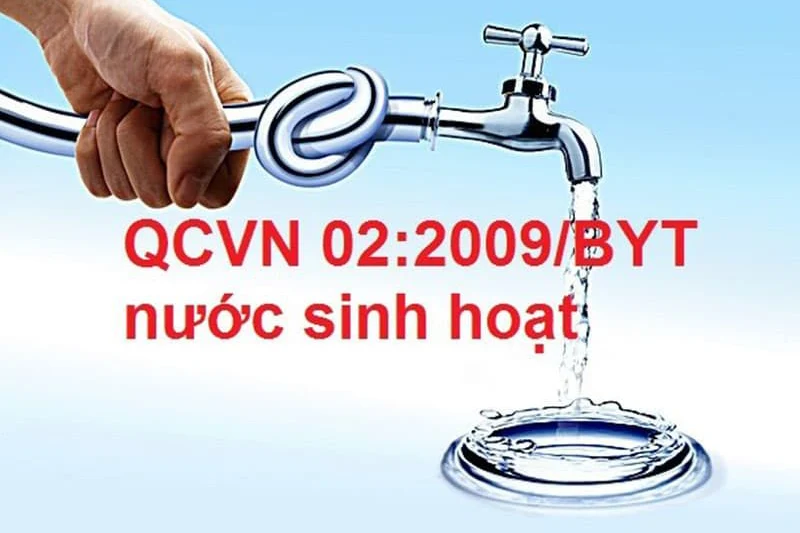 Quy chuẩn nước sinh hoạt QCVN 02/2009-BYT
